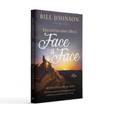 Encontrando Deus face a face l BILL JOHNSON