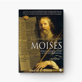 Evangelho segundo Moisés - Daniel I. Block