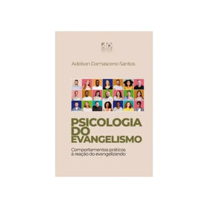 Psicologia do Evangelho | Adelson Damasceno