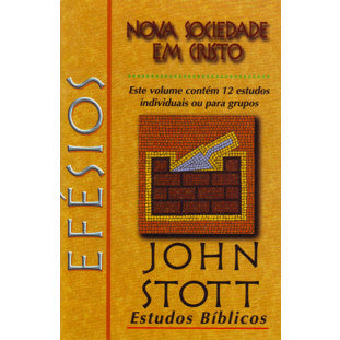 EB John Stott - Efésios