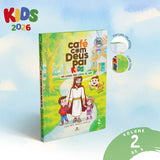Café com Deus Pai Kids | Um Amor Que Cuida de Mim | Júnior Rostirola | Vol. 2