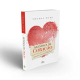 Mudança de coração - Thomas Hurd