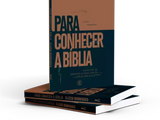 Para Conhecer a Bíblia - Elizeu Rodrigues