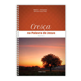Ser Como Cristo - Cresça na Palavra de Jesus - Fascículo 3