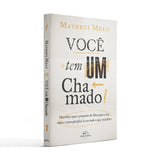 Você Tem Um Chamado - Matheus Melo