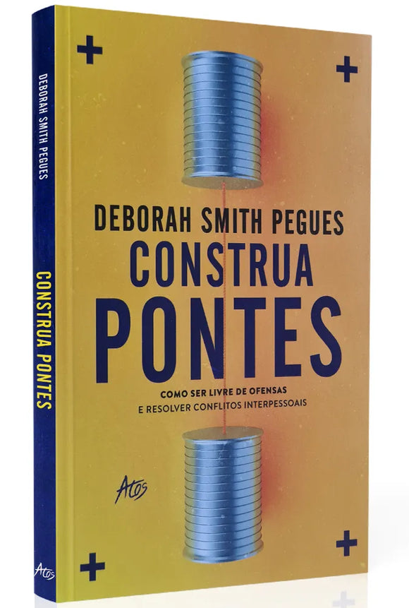 Construa Pontes | Deborah Smith Pegues