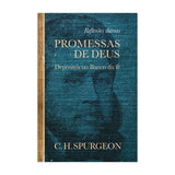 Promessas de Deus | Depósitos no Banco da Fé | C. H. Spurgeon