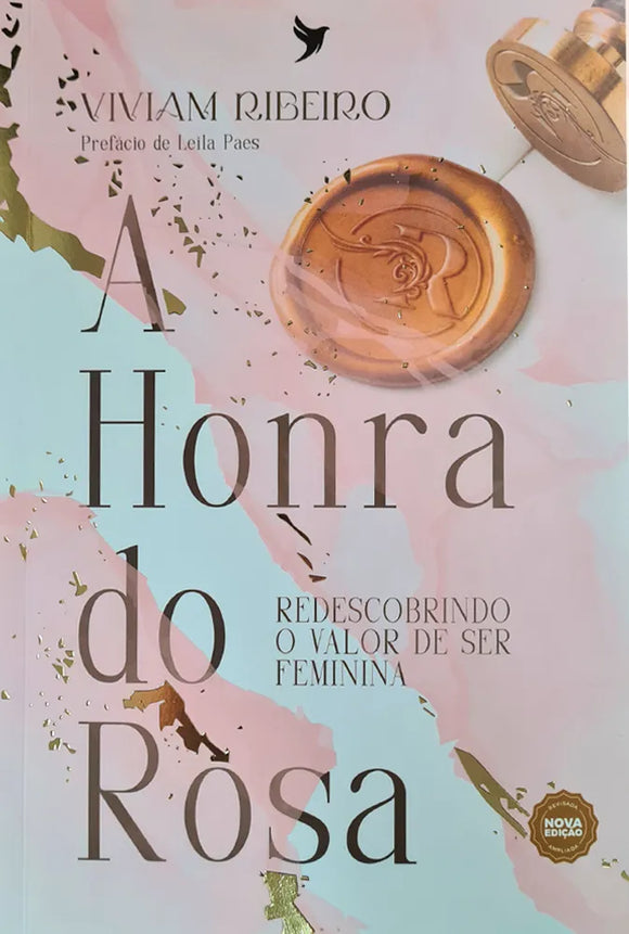 A honra do Rosa | Viviam Ribeiro