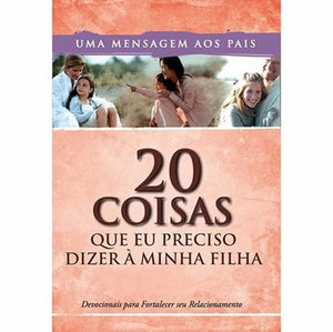 20 Coisas Que Eu Preciso Dizer à Minha Filha | Free man Smith