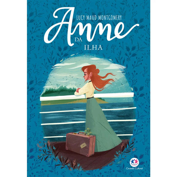 Anne da Ilha | Lucy Maud Montgomery