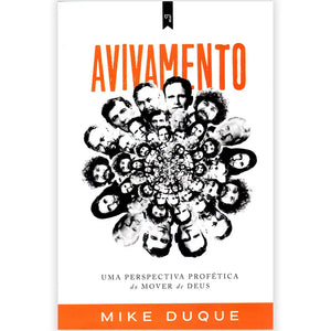 Avivamento Uma Perspectiva Profética do Mover de Deus | Mike Duque