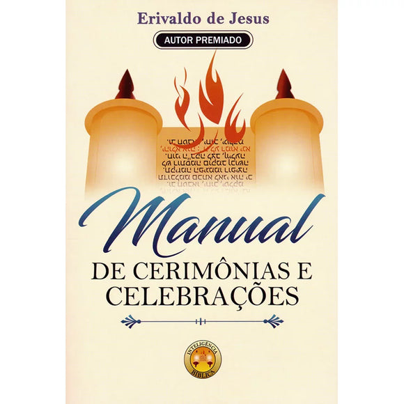 Manual de Cerimônias e Celebrações | Erivaldo de Jesus