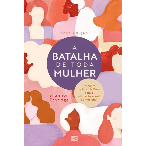 A Batalha de toda Mulher | Shannon Ethridge