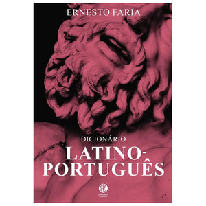 Dicionário Latino-Português | Ernesto Faria