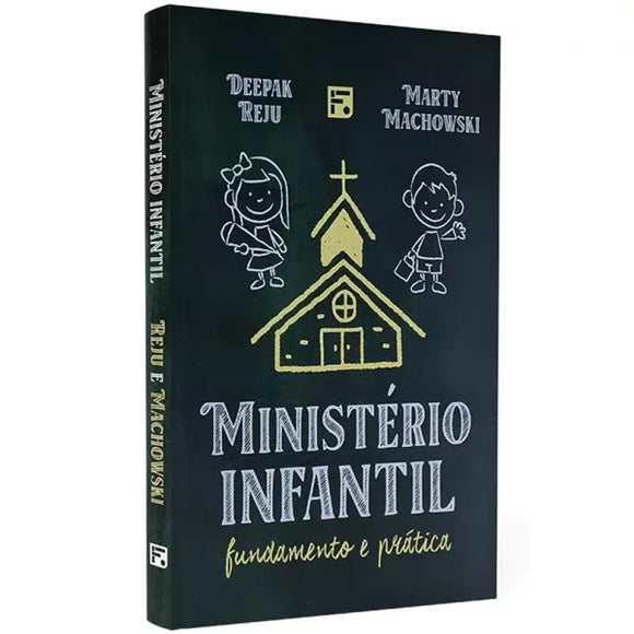 Ministério Infantil | Deepak Reju e Marty Machowski