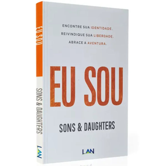 Eu Sou | Sons e Daughters