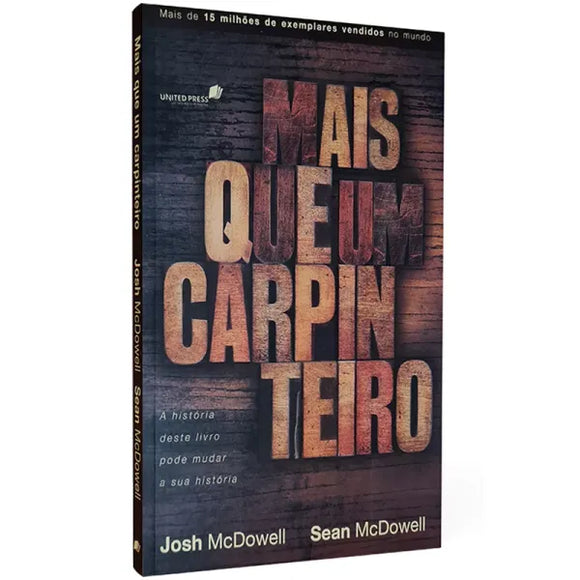 Mais Que Um Carpinteiro | Josh e Sean McDowell