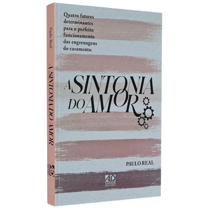 A Sintonia do Amor | Paulo Real