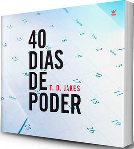 40 Dias de Poder | T. D. Jakes