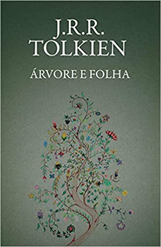 Arvore E Folha | J.R.R Tolkien