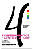 4 Temperamentos e a Espiritualidade Capa comum l  Fernanda Boaventura
