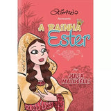 A Rainha Ester | Para Meninas