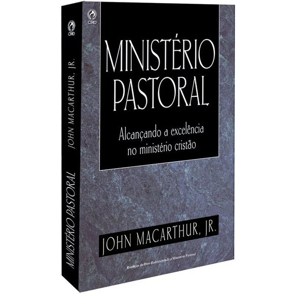 Ministério Pastoral - John MacArthur Jr.