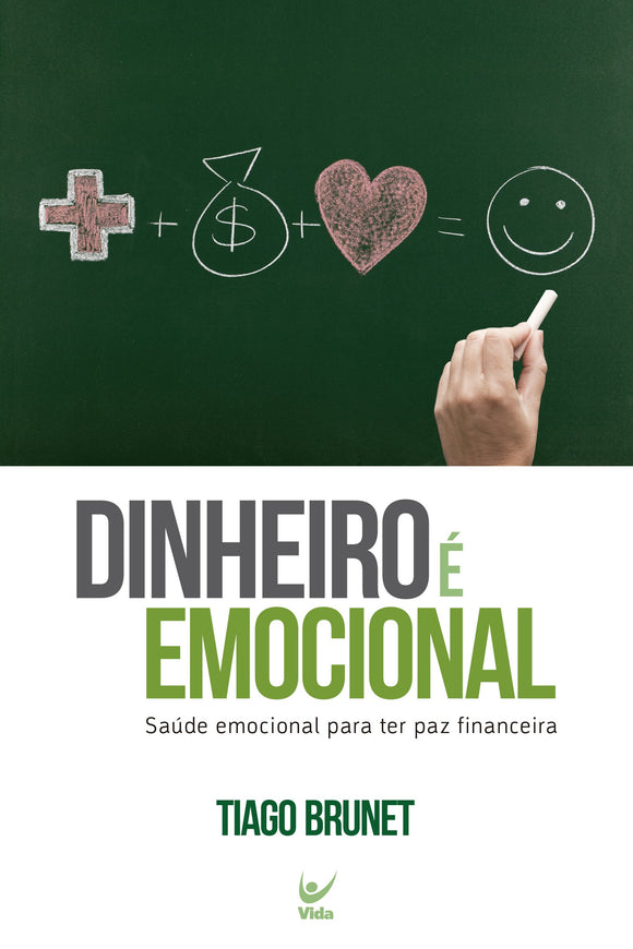 Dinheiro é Emocional | Tiago Brunet