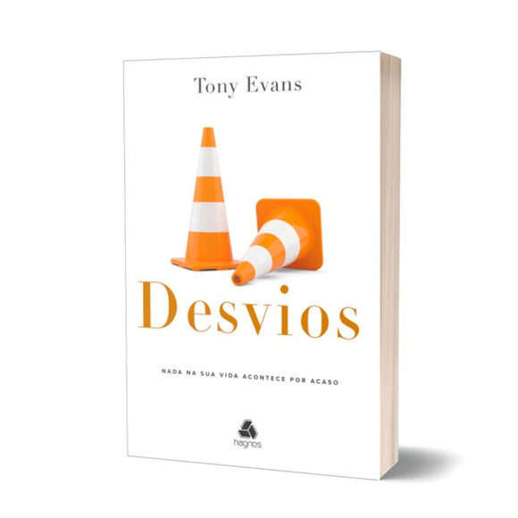 Desvios - Tony Evans