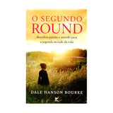 O Segundo Round - Dale Hanson Bourke