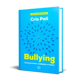 Bullying | Cris Poli