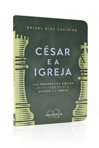 Cesar e a Igreja | Arival Dias Casimiro