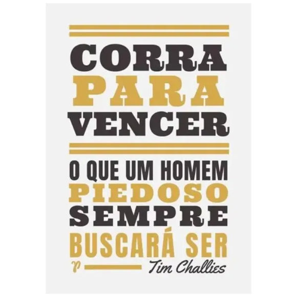 Corra para vencer | Tim Challies