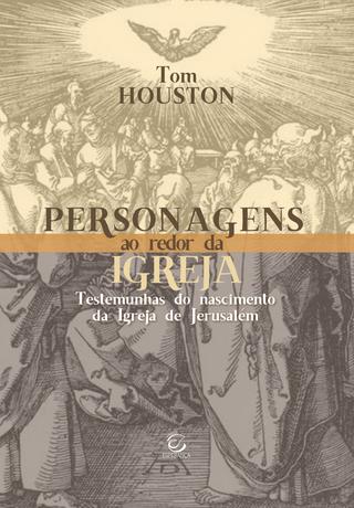 Personagens ao Redor da Igreja | Tom Houston