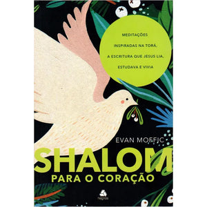 Shalom Para o Coração | Evan Moffic