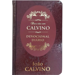 Dia a Dia com Calvino | Devocional | Capa Dura