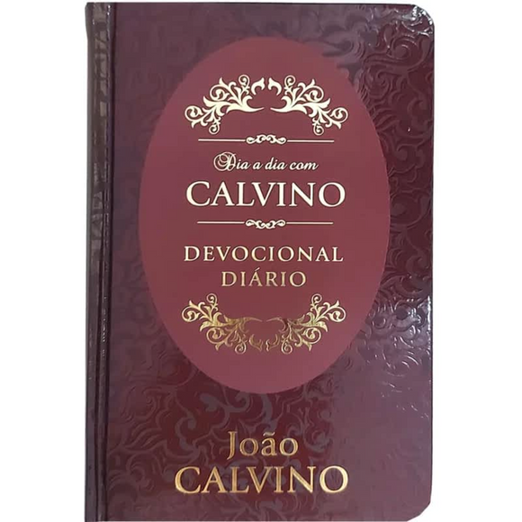 Dia a Dia com Calvino | Devocional | Capa Dura