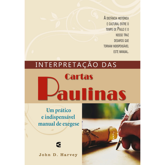 Interpretação das Cartas Paulinas - John D. Harvey