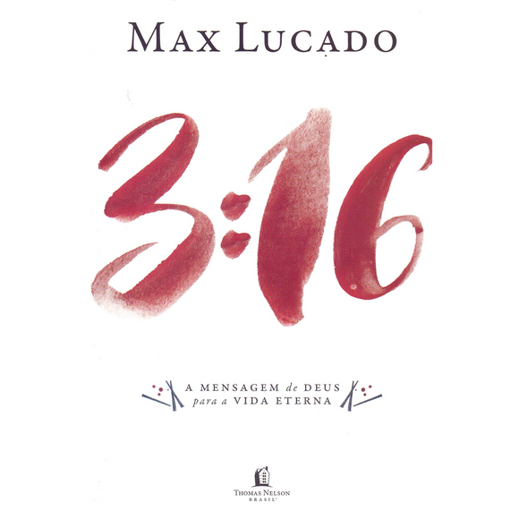 3:16  A mensagem de Deus para a vida eterna | Max Lucado