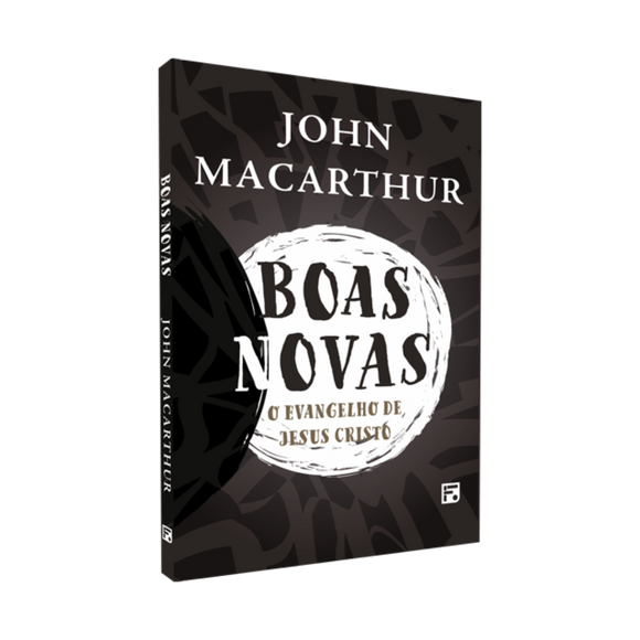 Boas Novas | John MacArthur