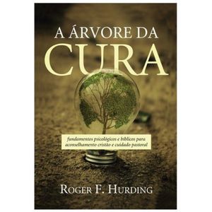 A Árvore da Cura | Roger F. Hurding