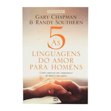 As 5 Linguagens do Amor Para Homens | Gary Chapman | Randy Southern