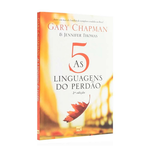 As 5 Linguagens do Perdão | Gary Chapman e Jennifer M. Thomas
