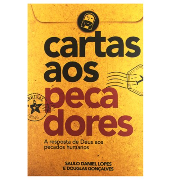 Cartas aos Pecadores | Saulo D. Lopes e Douglas Gonçalves