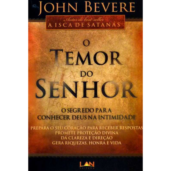 O Temor do Senhor | John Bevere