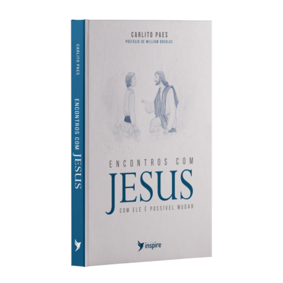Encontros com Jesus | Carlito Paes