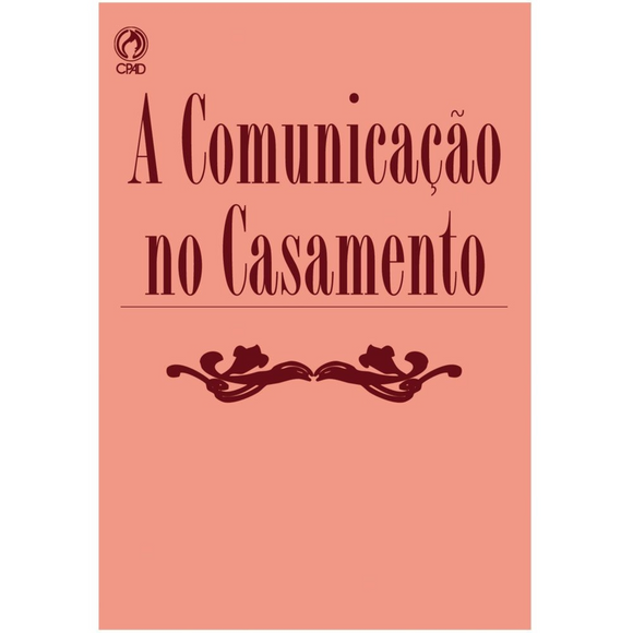 A Comunicação no Casamento - Judson J Swihart