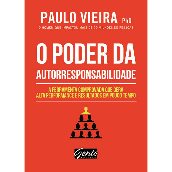 O Poder da Autorresponsabilidade | Ed. Bolso | Paulo Vieira