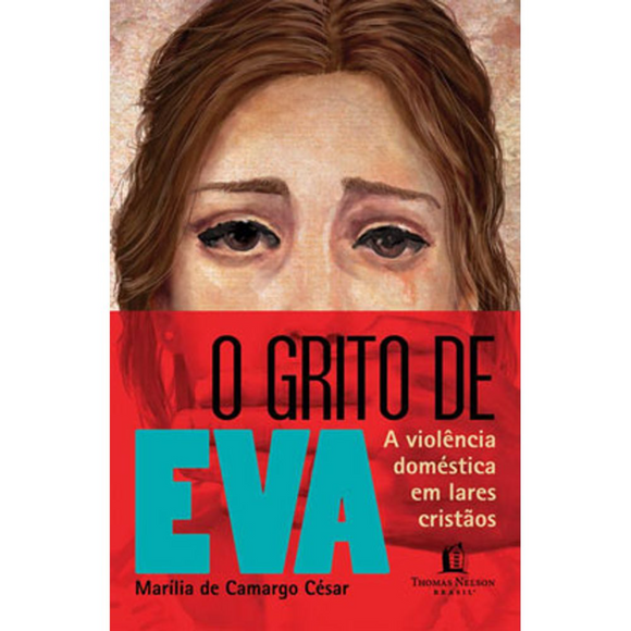 O grito de Eva | Marília de Camargo César