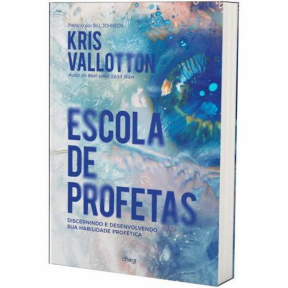 Escola de Profetas | Kris Vallotton